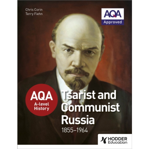 Hodder Education AQA A-level History: Tsarist and Communist Russia 1855-1964 (häftad, eng)