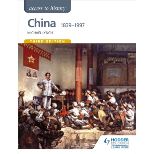 Hodder Education Access to History: China 1839-1997 (häftad, eng)