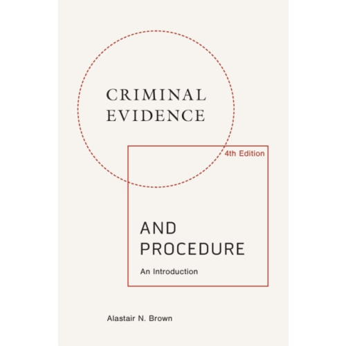 Edinburgh university press Criminal Evidence and Procedure: an Introduction (häftad, eng)