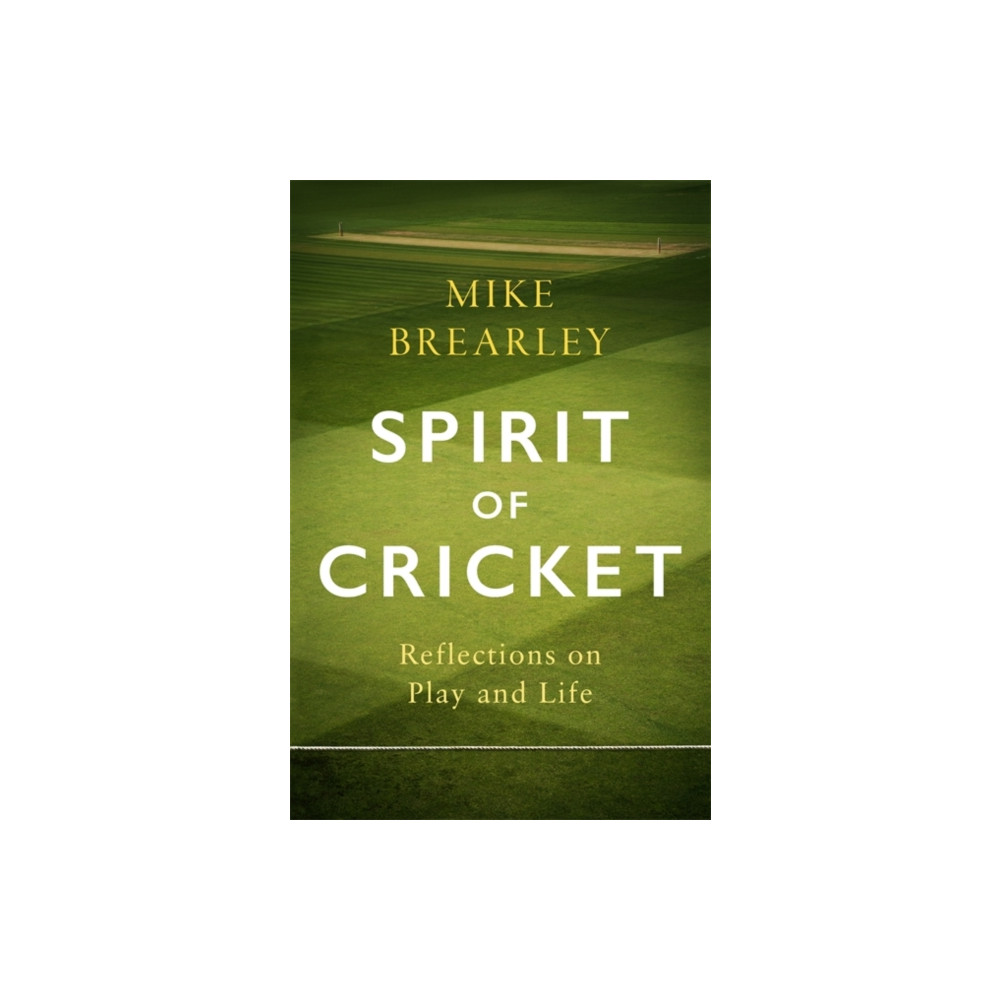Produktbild för Spirit of Cricket (inbunden, eng)