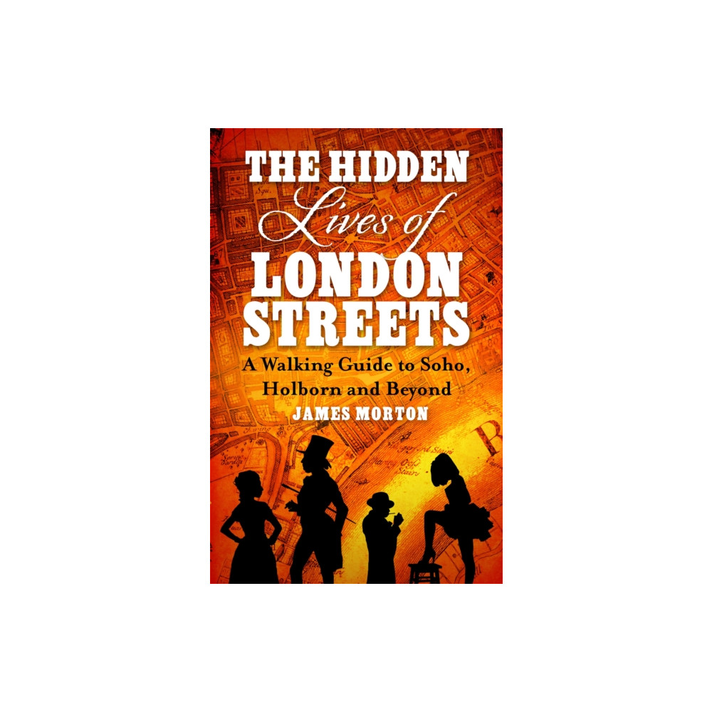 Produktbild för The Hidden Lives of London Streets (häftad, eng)