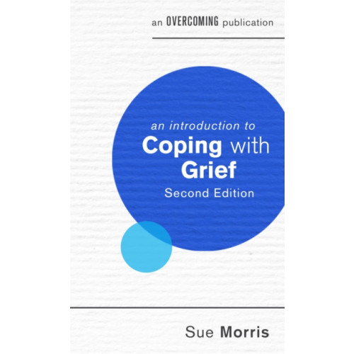 Little, Brown Book Group An Introduction to Coping with Grief (häftad, eng)