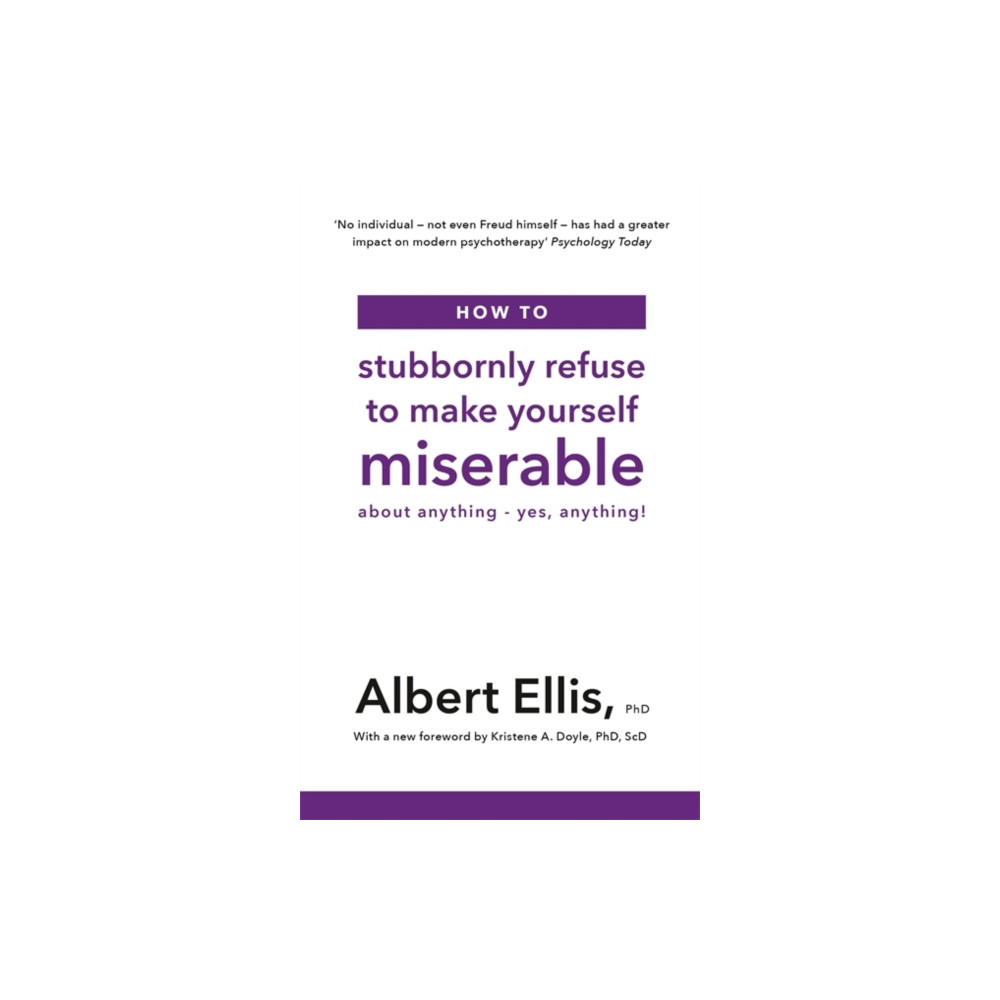 Produktbild för How to Stubbornly Refuse to Make Yourself Miserable (häftad, eng)