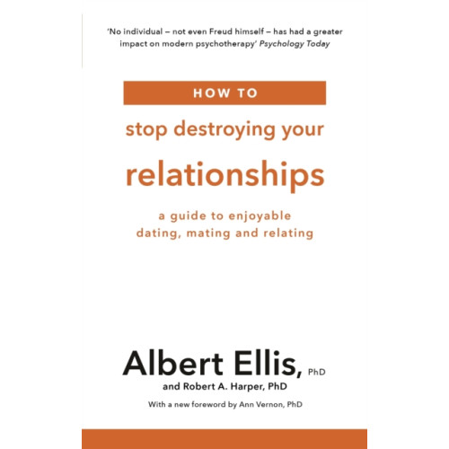 Little, Brown Book Group How to Stop Destroying Your Relationships (häftad, eng)