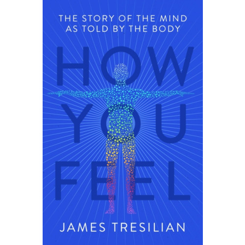 Little, Brown Book Group How You Feel (häftad, eng)