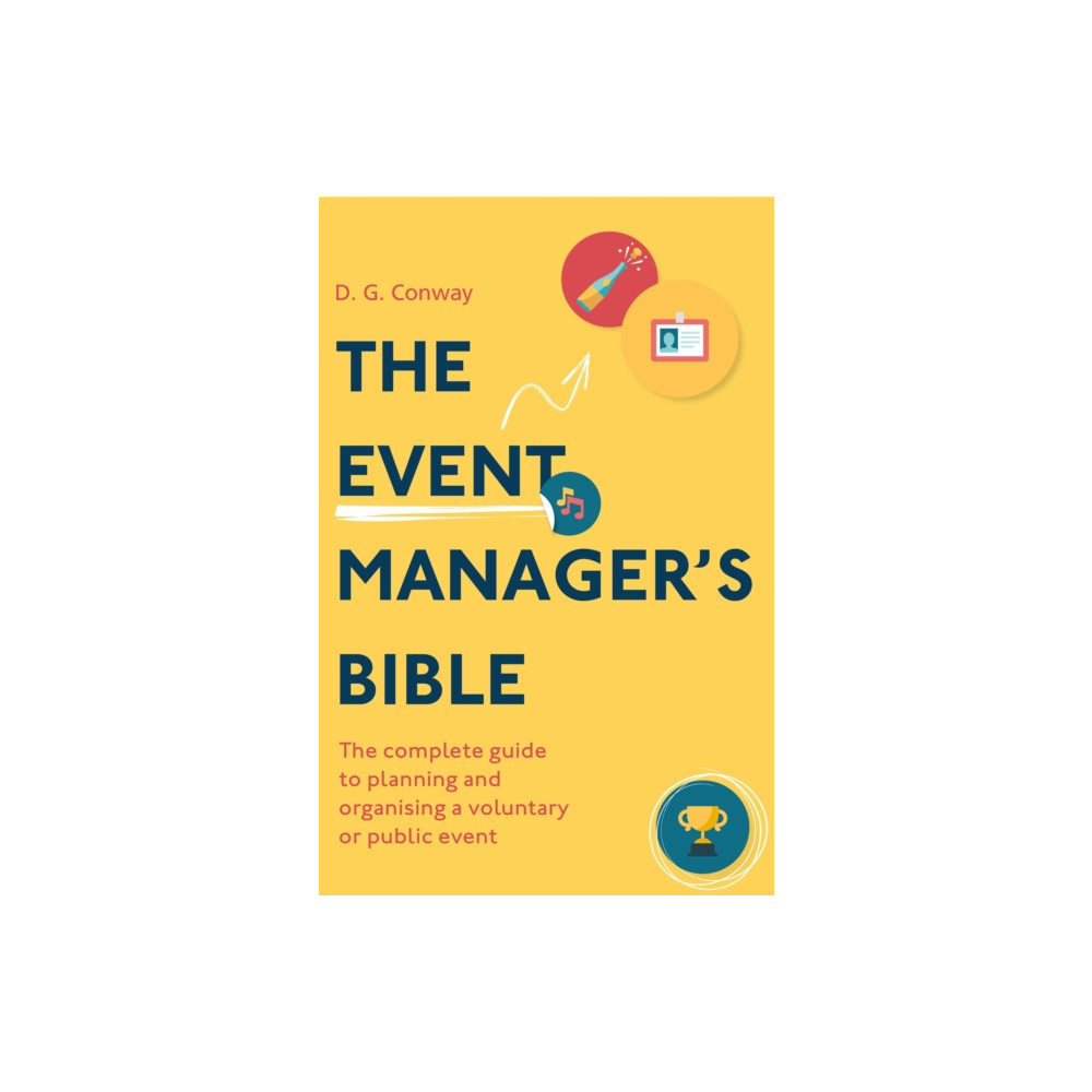 Produktbild för The Event Manager's Bible 3rd Edition (häftad, eng)