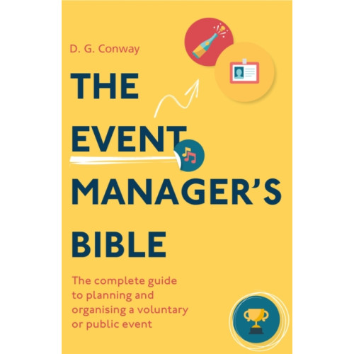 Little, Brown Book Group The Event Manager's Bible 3rd Edition (häftad, eng)