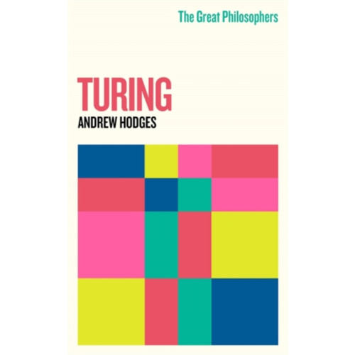 Orion Publishing Co The Great Philosophers: Turing (häftad, eng)