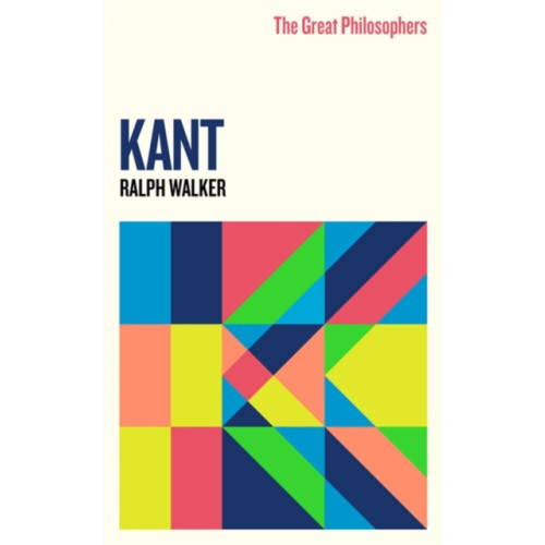 Orion Publishing Co The Great Philosophers:Kant (häftad, eng)