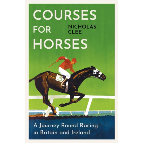 Orion Publishing Co Courses for Horses (häftad, eng)