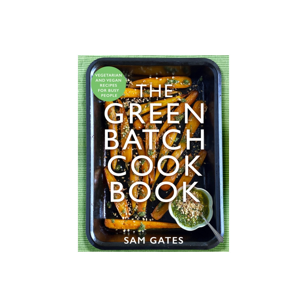 Produktbild för The Green Batch Cook Book (häftad, eng)