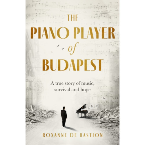 Little, Brown Book Group The Piano Player of Budapest (inbunden, eng)