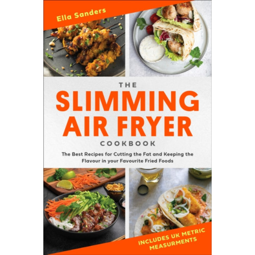 Little, Brown Book Group The Slimming Air Fryer Cookbook (häftad, eng)