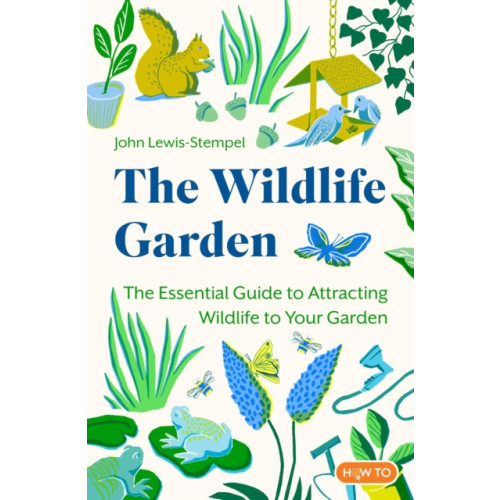 Little, Brown Book Group The Wildlife Garden (häftad, eng)