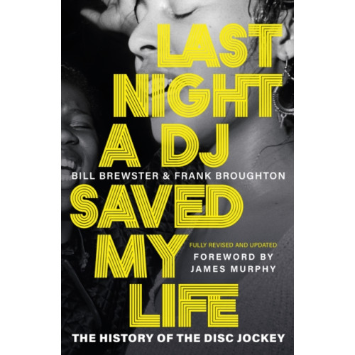 Orion Publishing Co Last Night a DJ Saved My Life (inbunden, eng)