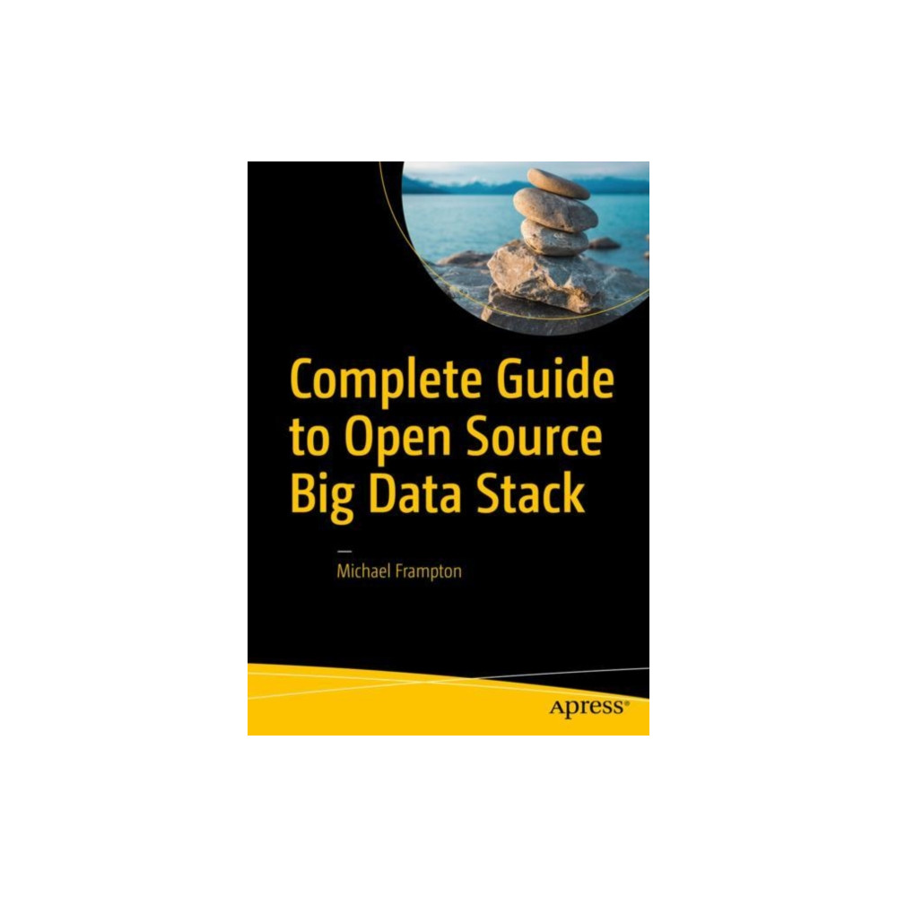 Produktbild för Complete Guide to Open Source Big Data Stack (häftad, eng)
