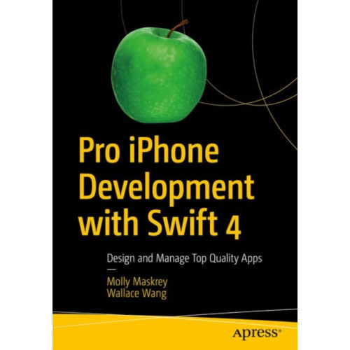 APress Pro iPhone Development with Swift 4 (häftad, eng)