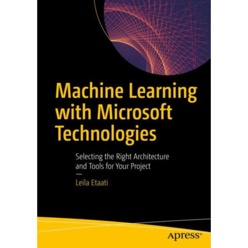 APress Machine Learning with Microsoft Technologies (häftad, eng)