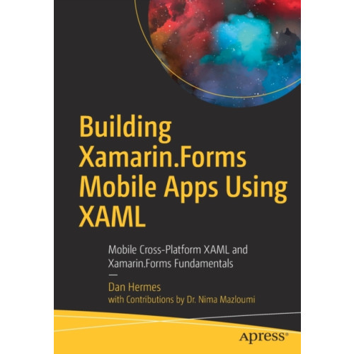 APress Building Xamarin.Forms Mobile Apps Using XAML (häftad, eng)