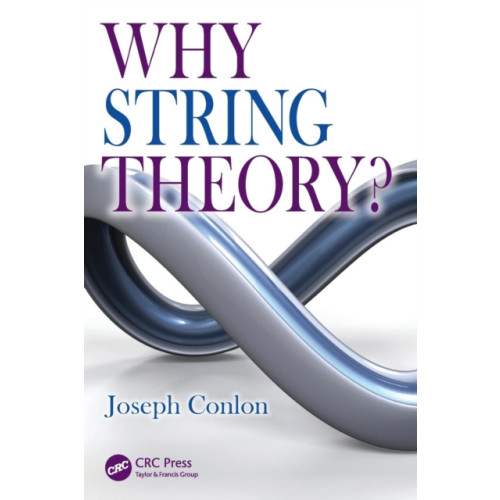 Taylor & francis inc Why String Theory? (häftad, eng)