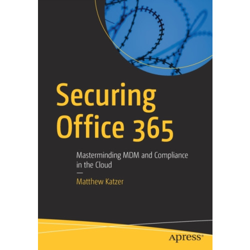 APress Securing Office 365 (häftad, eng)