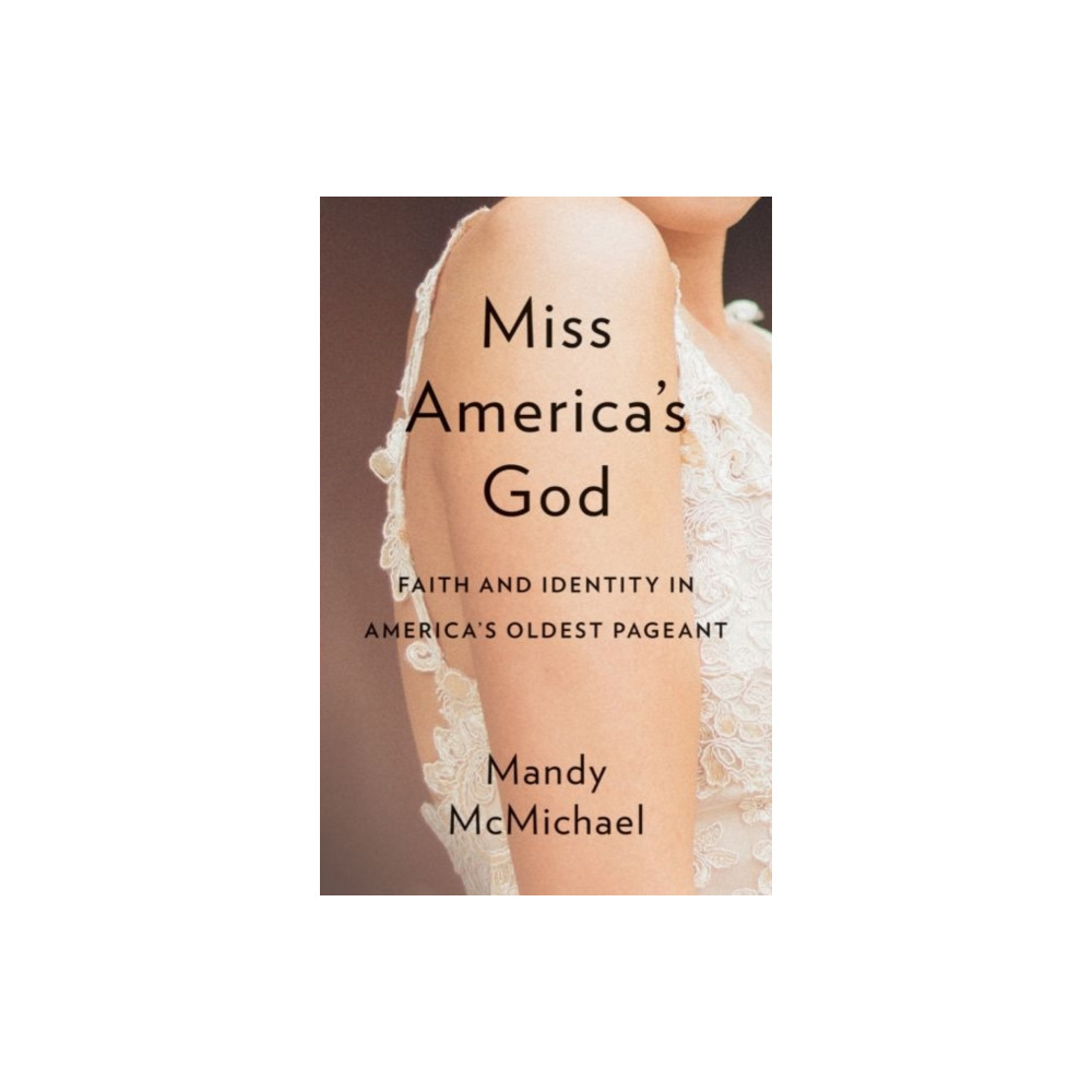 Produktbild för Miss America's God (inbunden, eng)
