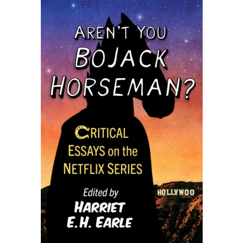 McFarland & Co Inc Aren't You Bojack Horseman? (häftad, eng)
