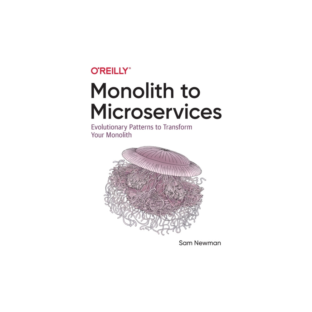 Produktbild för Monolith to Microservices (häftad, eng)