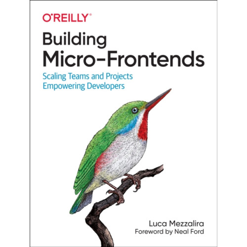 O'Reilly Media Building Micro-Frontends (häftad, eng)