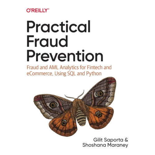 O'Reilly Media Practical Fraud Prevention (häftad, eng)