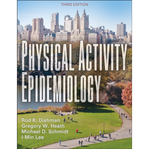 Human Kinetics Publishers Physical Activity Epidemiology (häftad, eng)