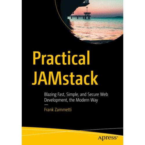 APress Practical JAMstack (häftad, eng)