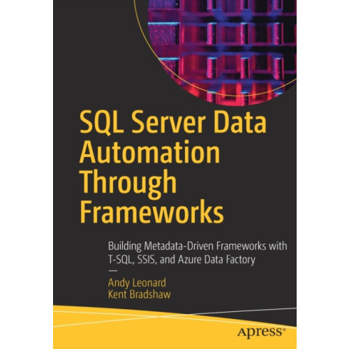 APress SQL Server Data Automation Through Frameworks (häftad, eng)