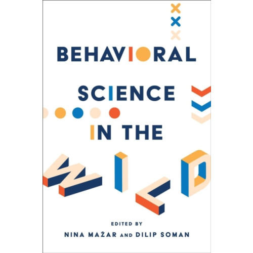 University of Toronto Press Behavioral Science in the Wild (inbunden, eng)