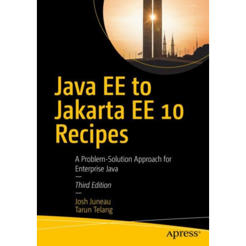 APress Java EE to Jakarta EE 10 Recipes (häftad, eng)