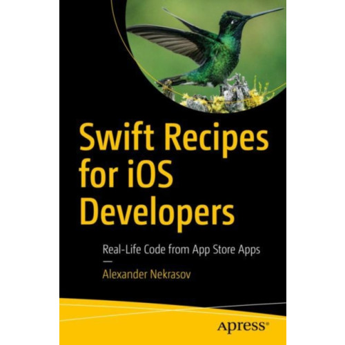 APress Swift Recipes for iOS Developers (häftad, eng)