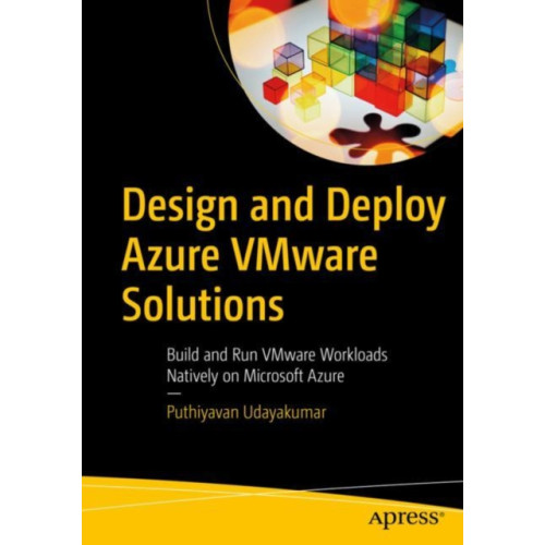 APress Design and Deploy Azure VMware Solutions (häftad, eng)