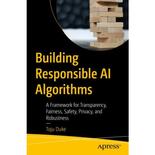 APress Building Responsible AI Algorithms (häftad, eng)