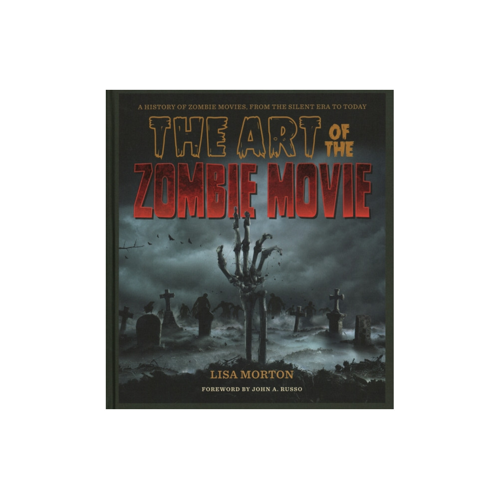 Produktbild för The Art of the Zombie Movie (inbunden, eng)