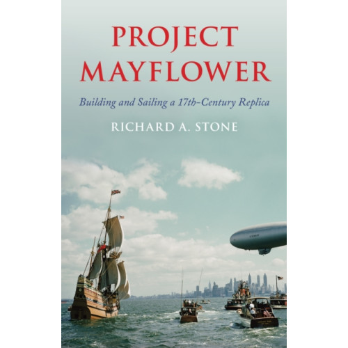 Rowman & littlefield Project Mayflower (inbunden, eng)