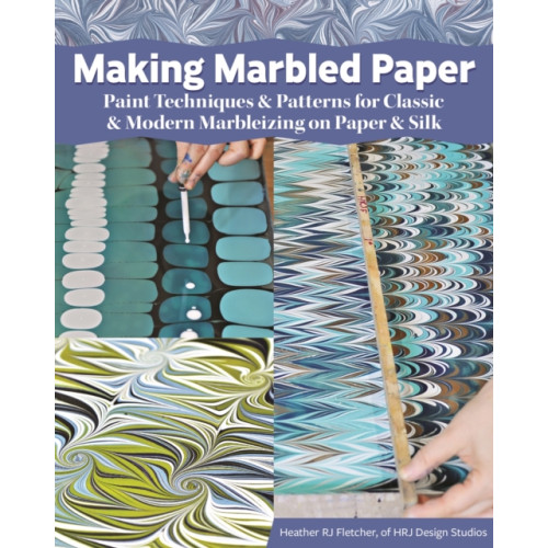 Fox Chapel Publishing Making Marbled Paper (häftad)
