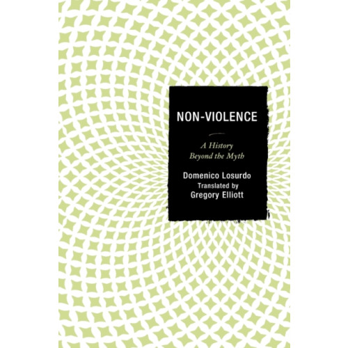 Lexington books Non-Violence (häftad, eng)