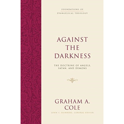 Crossway Books Against the Darkness (inbunden, eng)