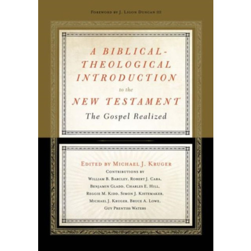 Crossway Books A Biblical-Theological Introduction to the New Testament (inbunden, eng)