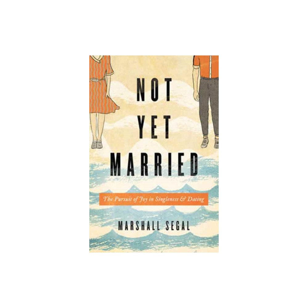 Produktbild för Not Yet Married (häftad, eng)