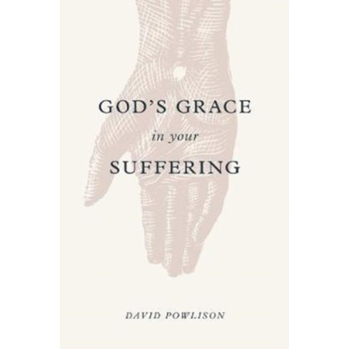 Crossway Books God's Grace in Your Suffering (häftad, eng)