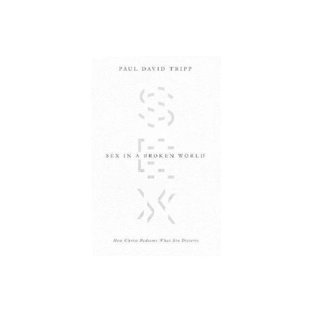 Produktbild för Sex in a Broken World (häftad, eng)