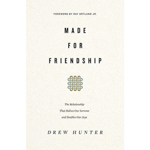 Crossway Books Made for Friendship (häftad, eng)