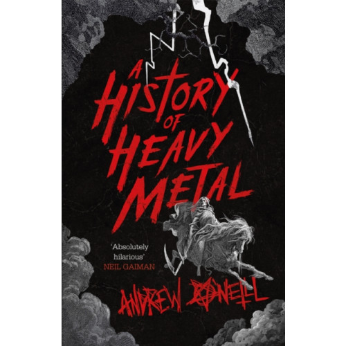 Headline Publishing Group A History of Heavy Metal (häftad, eng)