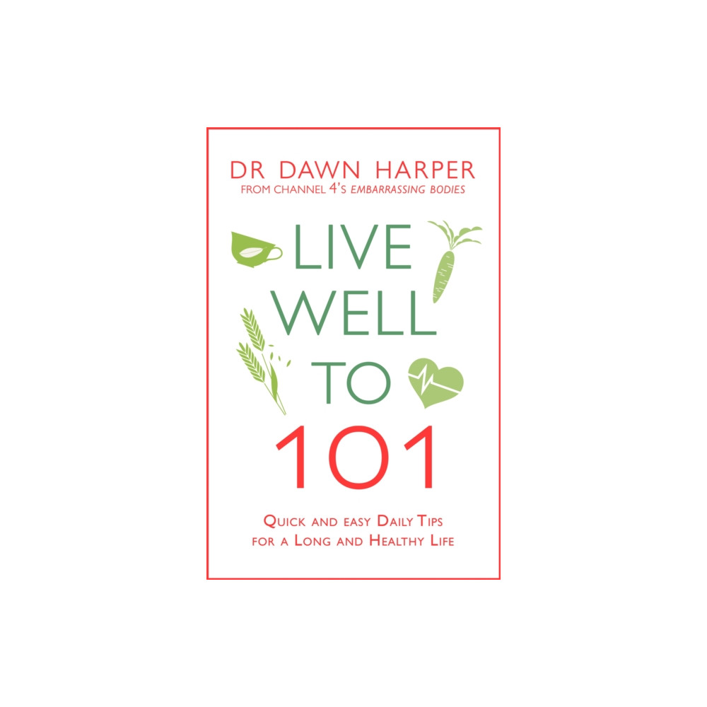 Produktbild för Live Well to 101 (häftad, eng)